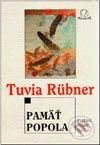 Pamäť popola - Tuvia Rübner, MilaniuM, 2002