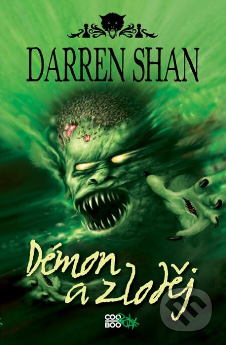 Demonata (kniha druhá) - Darren Shan, CooBoo CZ, 2011