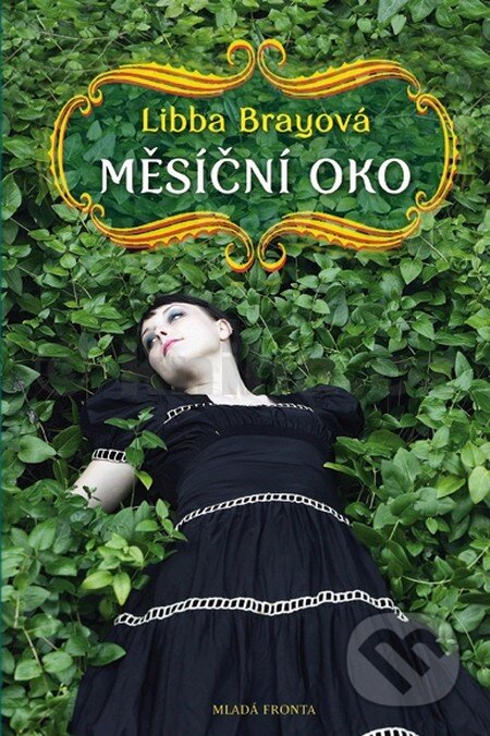 Měsíční oko - Libba Brayová - kniha z kategorie Pro děti