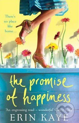 The Promise of Happiness - Erin Kaye - kniha z kategorie Beletrie
