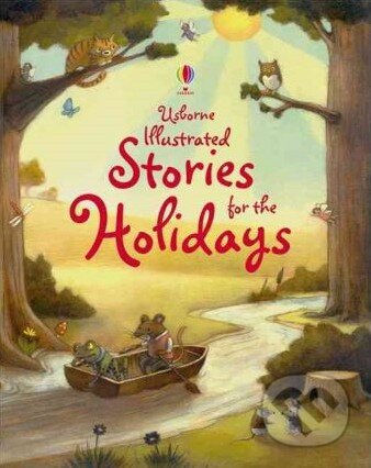 Illustrated Stories for the Holidays, Usborne, 2011