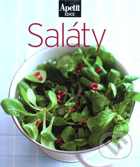 Saláty -  kuchařka z edice Apetit (4), 2011