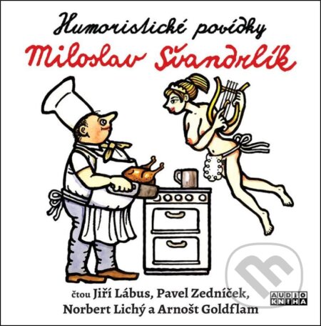 Švandrlík: Humoristické povídky - Miloslav Švandrlík, Supraphon, 2021