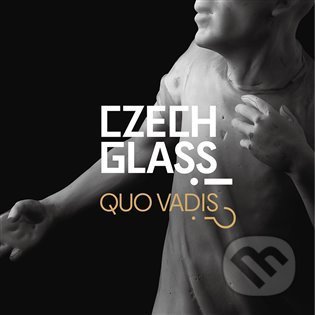 Czech Glass, Quo Vadis?! - Michal Macků, Jaroslav Róna, Vladimíra Klumpar - kniha z kategorie Grafický design