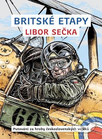 Britské etapy - Libor Sečka, Books & Pipes Publishing, 2021