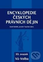 Encyklopedie českých právních dějin - XX. svazek - Karel Schelle, Aleš Čeněk, 2020