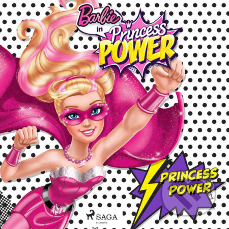 Barbie - Princess Power (EN) - – Mattel, Saga Egmont, 2021