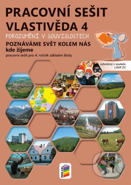 Vlastivěda 4 - barevný pracovní sešit (Poznáváme svět kolem nás - Kde žijeme) - kniha z kategorie 2. stupeň