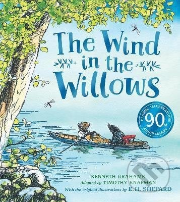 Wind in the Willows anniversary gift picture book - Timothy Knapman, HarperCollins, 2021