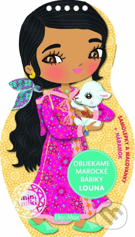 Obliekame marocké bábiky - Louna - Julie Camel, Ella & Max, 2021
