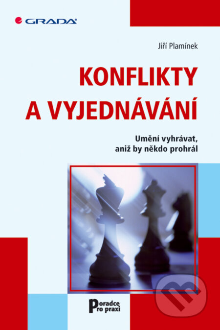 Konflikty a vyjednávání - Jiří Plamínek, Grada, 2009