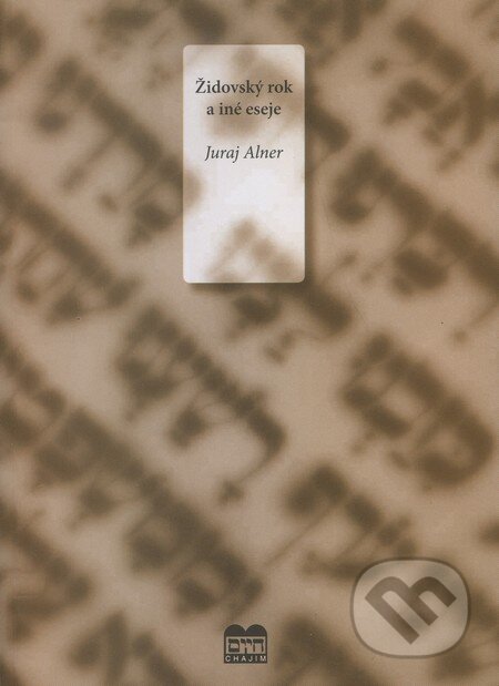 Židovský rok a iné eseje - Juraj Alner - kniha z kategorie Životopisy