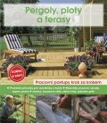 Pergoly, ploty a terasy, Computer Press, 2011