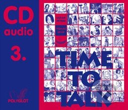 Time to Talk 3 - CD Audio - audiokniha z kategorie Jazykové učebnice a slovníky