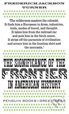The Significance of the Frontier in American History - kniha z kategorie Odborné a naučné