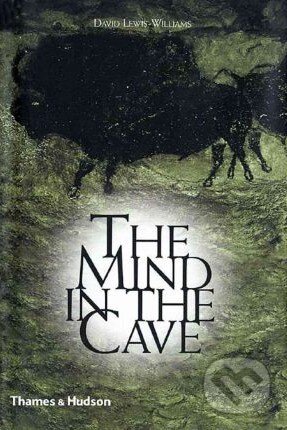 The Mind in the Cave - David Lewis-Williams - kniha z kategorie Odborné a naučné