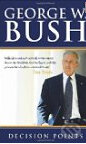 Decision Point - George W. Bush, Virgin Books, 2011