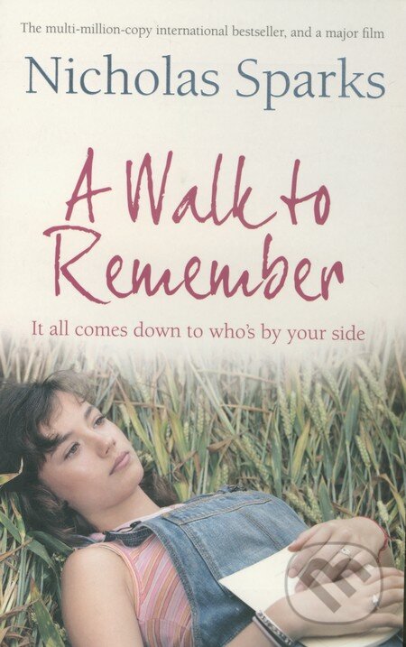 A Walk to Remember - Nicholas Sparks, Sphere, 2010