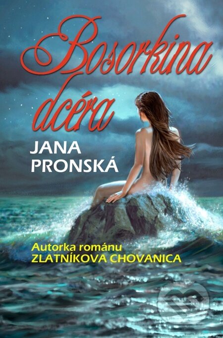 E-kniha: Bosorkina dcéra (Jana Pronská)
