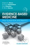 Evidence-Based Medicine - Sharon Straus, Churchill Livingstone