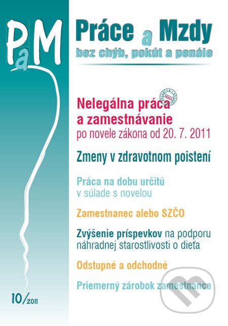 Práce a Mzdy 10/2011, Poradca s.r.o., 2011
