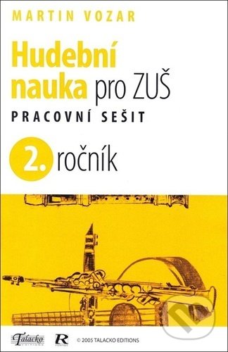 Hudební nauka pro ZUŠ 2. ročník - Martin Vozar, Aleš Bořík, 2021
