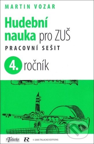 Hudební nauka pro ZUŠ 4. ročník - Martin Vozar, Aleš Bořík, 2021