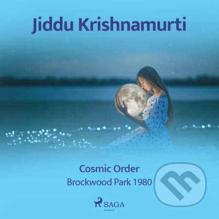 Cosmic Order – Brockwood Park 1980 (EN) - Jiddu Krishnamurti, Saga Egmont, 2021