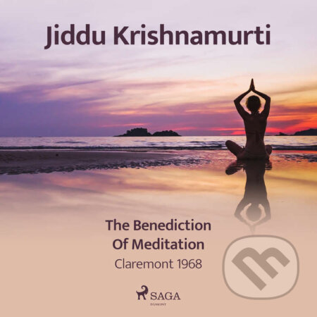 The Benediction of Meditation (EN) - Jiddu Krishnamurti, Saga Egmont, 2021