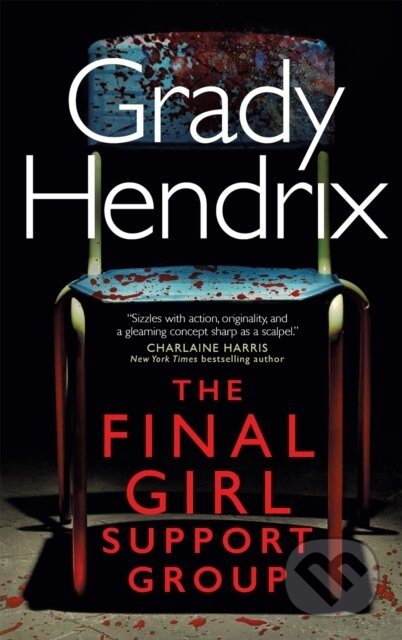 E-kniha: The Final Girl Support Group (Grady Hendrix). Titan Books, 2021