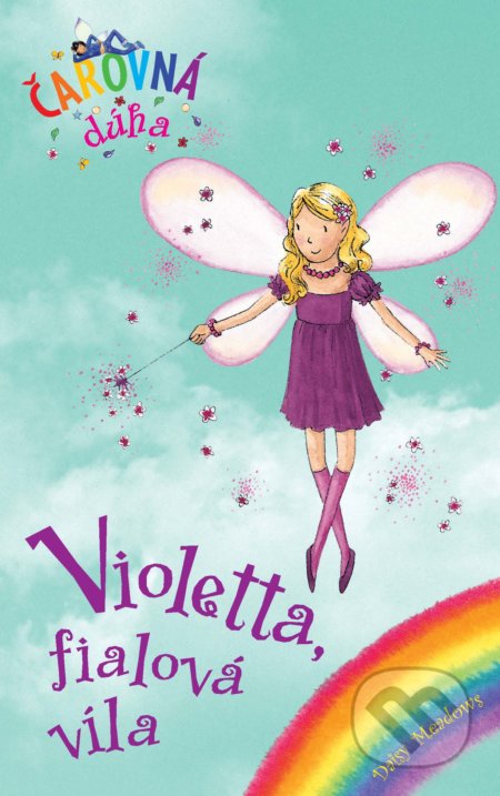 Violetta, fialová víla - Daisy Meadows, Slovart, 2021