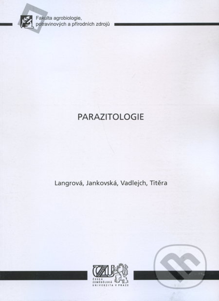 Parazitologie, Česká zemědělská univerzita v Praze, 2011
