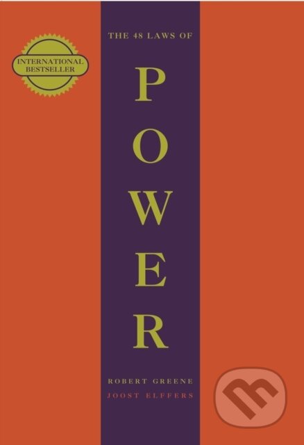 The 48 Laws Of Power - Robert Greene, Profile Books, 2010