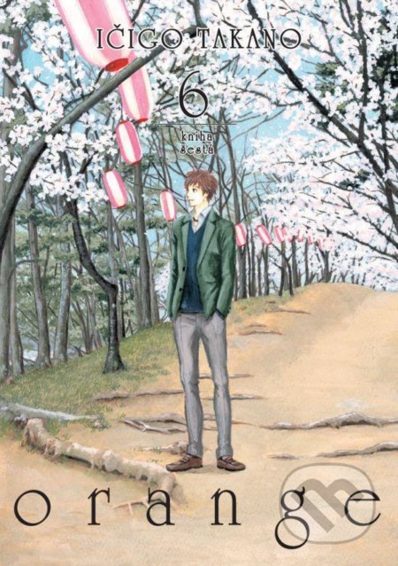 Orange 6 - Ičigo Takano - kniha z kategorie Komiksy