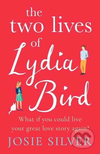 E-kniha: The Two Lives of Lydia Bird (Josie Silver)