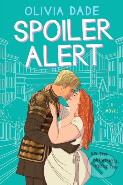 E-kniha: Spoiler Alert (Olivia Dade). HarperCollins, 2020