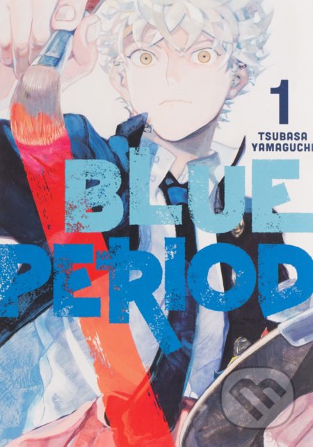 Blue Period 1 - Tsubasa Yamaguchi, Kodansha International, 2020