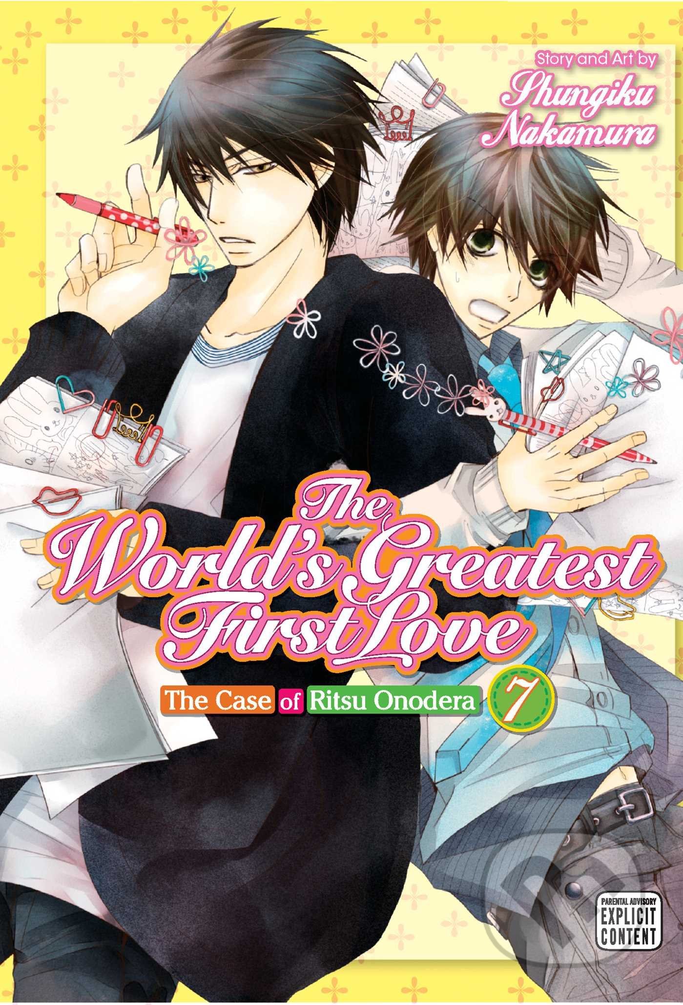 The World&#039;s Greatest First Love Vol. 7 - Shungiku Nakamura, Viz Media, 2017
