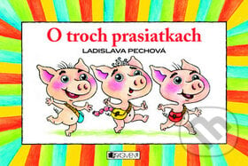 O troch prasiatkach - Ladislava Pechová, Fragment, 2011