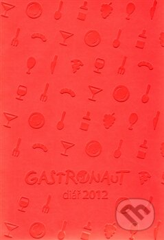 Gastronaut diář 2012, Smart Press, 2011
