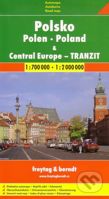 Polsko, Central Europe - tranzit  1:700 000  1:2 000 000, freytag&berndt, 2013