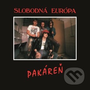 Slobodná Európa: Pakáreň LP - Slobodná Európa, Hudobné albumy, 2021
