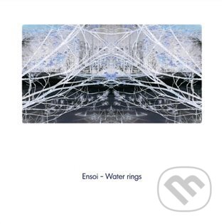Ensoi: Waters rings LP - Ensoi, Indies, 2021