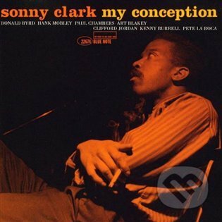 Sonny Clark: My Conception LP - Sonny Clark, Universal Music, 2021