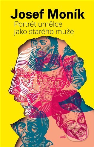 Portrét umělce jako starého muže - Josef Moník, František Štorm (Ilustrátor), Novela Bohemica, 2021