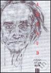 Texty III. - Antonin Artaud, Herrmann & synové, 2003