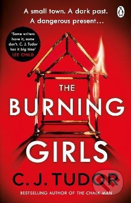 The Burning Girls - C.J. Tudor, Penguin Books, 2021