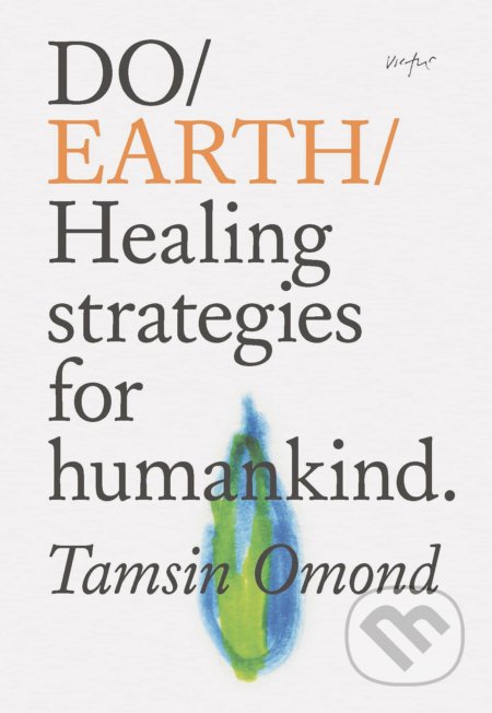 Do Earth - Tamsin Omond, The Do Book, 2021
