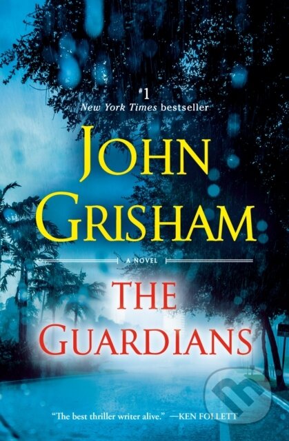 E-kniha: The Guardians (John Grisham). Random House, 2019