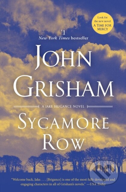 Sycamore Row - John Grisham, Random House, 2013